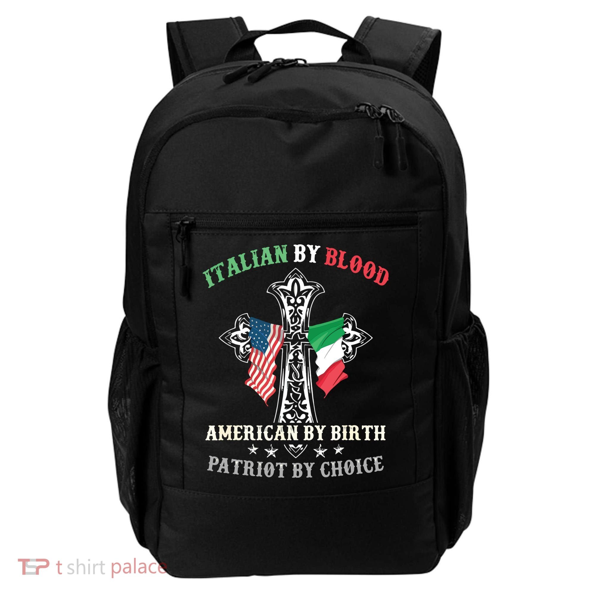 Italian By Blood American By Birth Patriot By Choice Cool Backpack