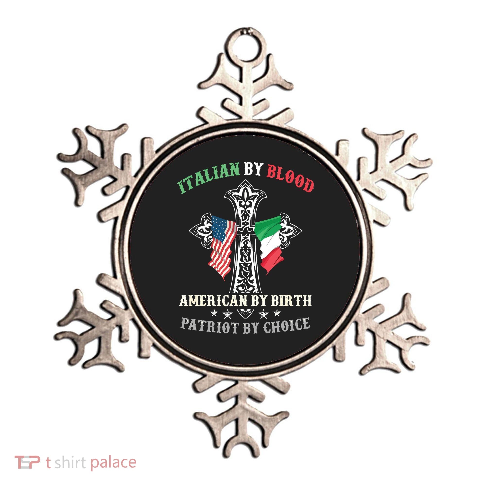 Italian By Blood American By Birth Patriot By Choice Cool Ornament