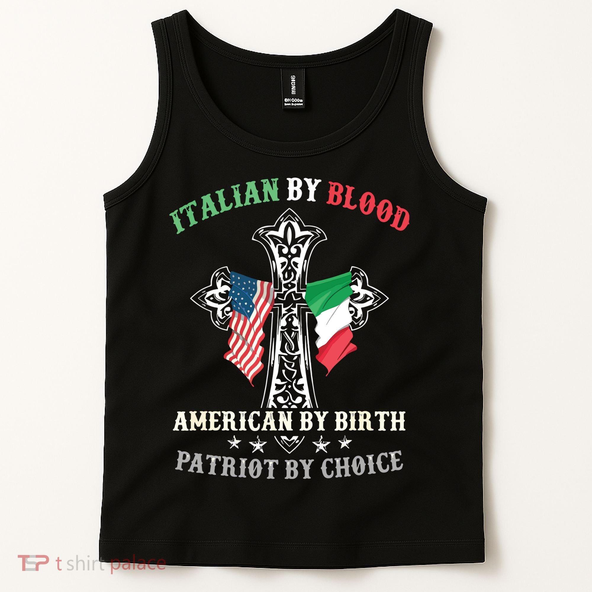 Italian By Blood American By Birth Patriot By Choice Cool Tank Top
