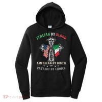 Italian By Blood American By Birth Patriot By Choice Cool Women's Hoodie thumb 0