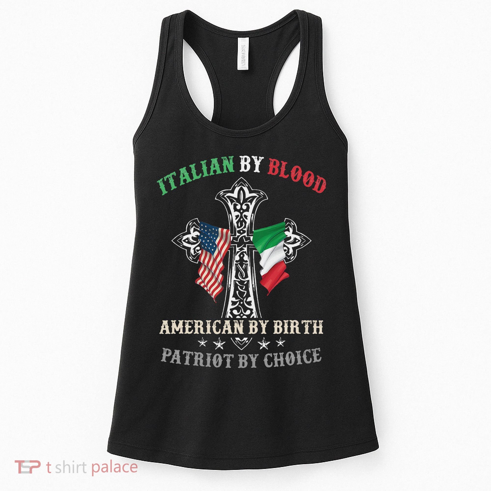 Italian By Blood American By Birth Patriot By Choice Cool Women's Tank Top