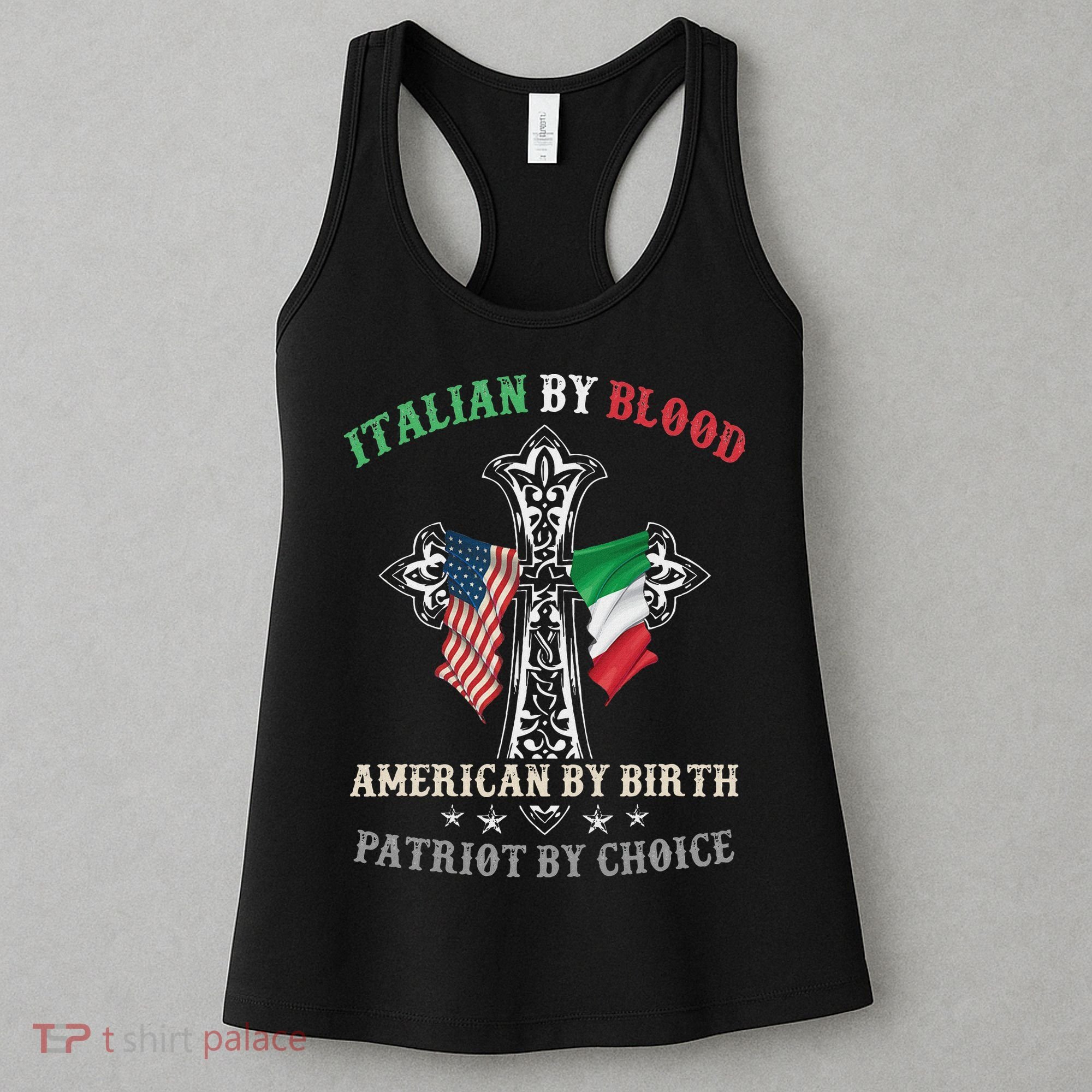 Italian By Blood American By Birth Patriot By Choice Cool Women's Tank Top