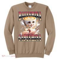 Italian Brainrot Ballerina Cappuccina Ballerina Cappuccino Sweatshirt thumb 0