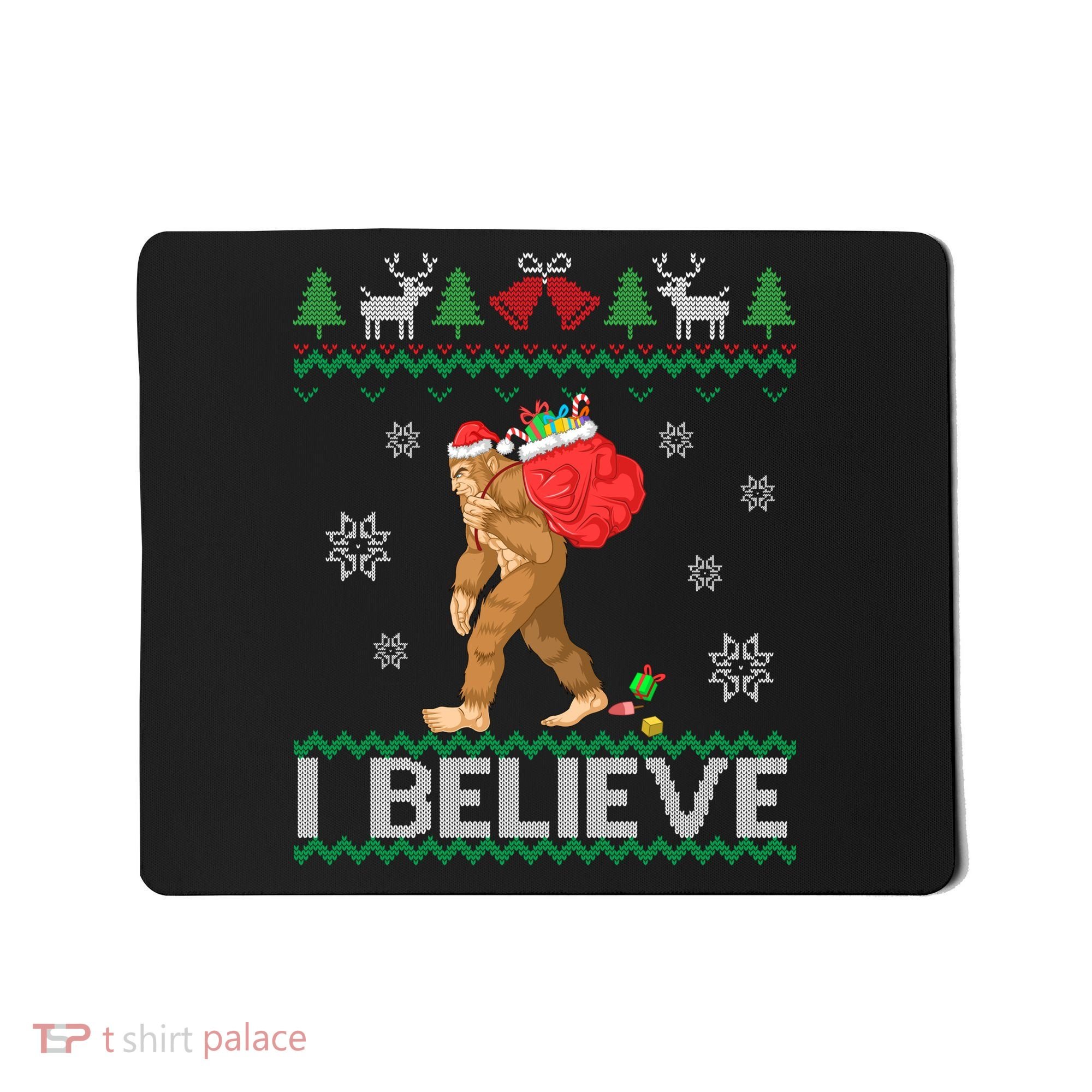 I Believe Bigfoot Christmas Mousepad