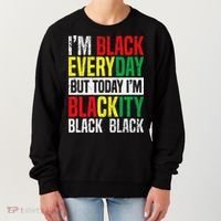 I'm Blackity Black African American  Juneteenth Women's Sweatshirt thumb 0