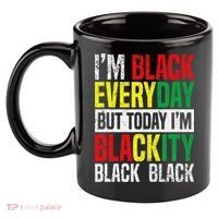 I'm Blackity Black African American  Juneteenth 11oz C Handle Ceramic Mug thumb 2