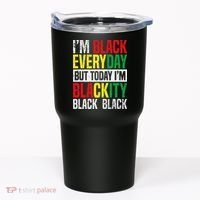 I'm Blackity Black African American  Juneteenth Tumbler thumb 0