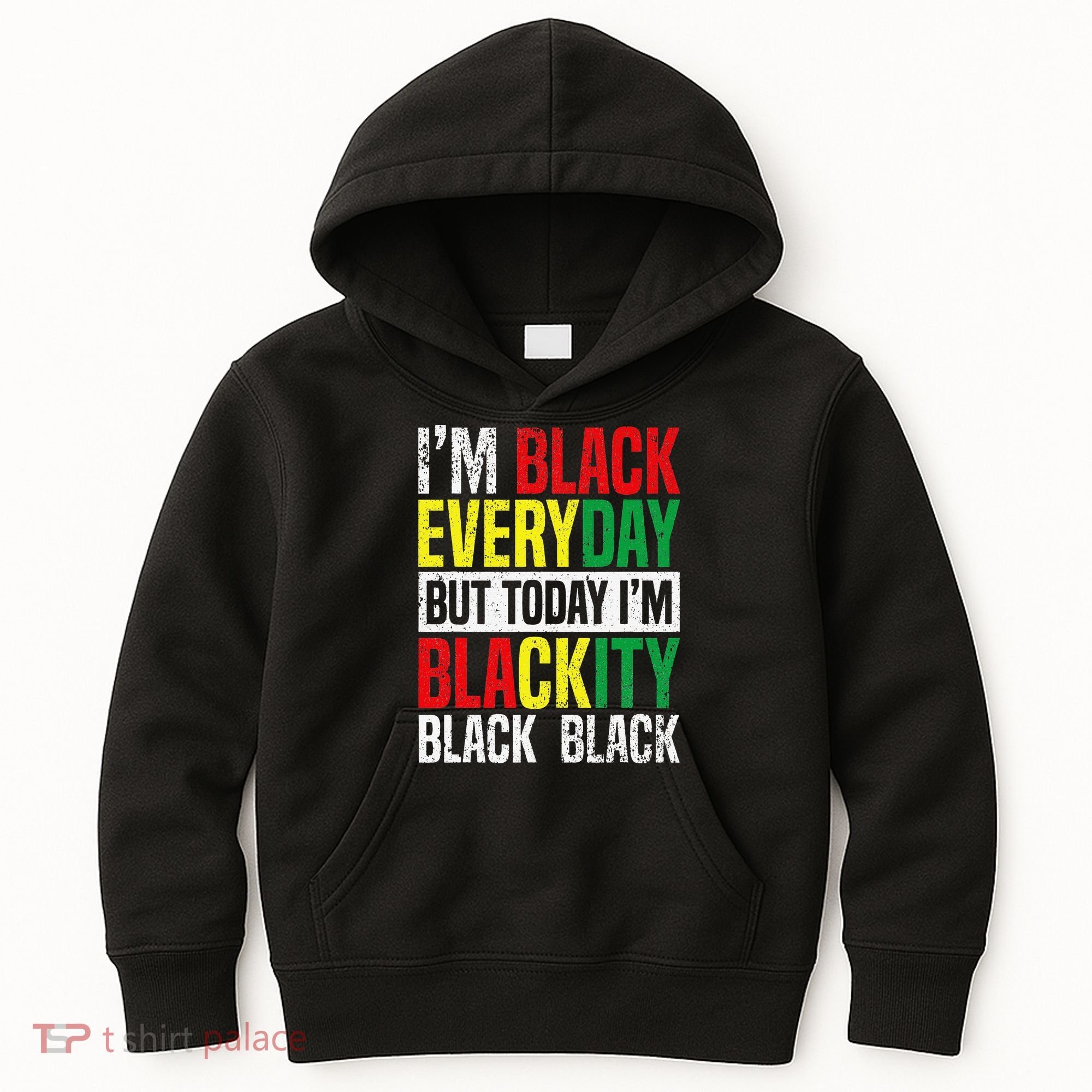 I'm Blackity Black African American  Juneteenth Kids Hoodie