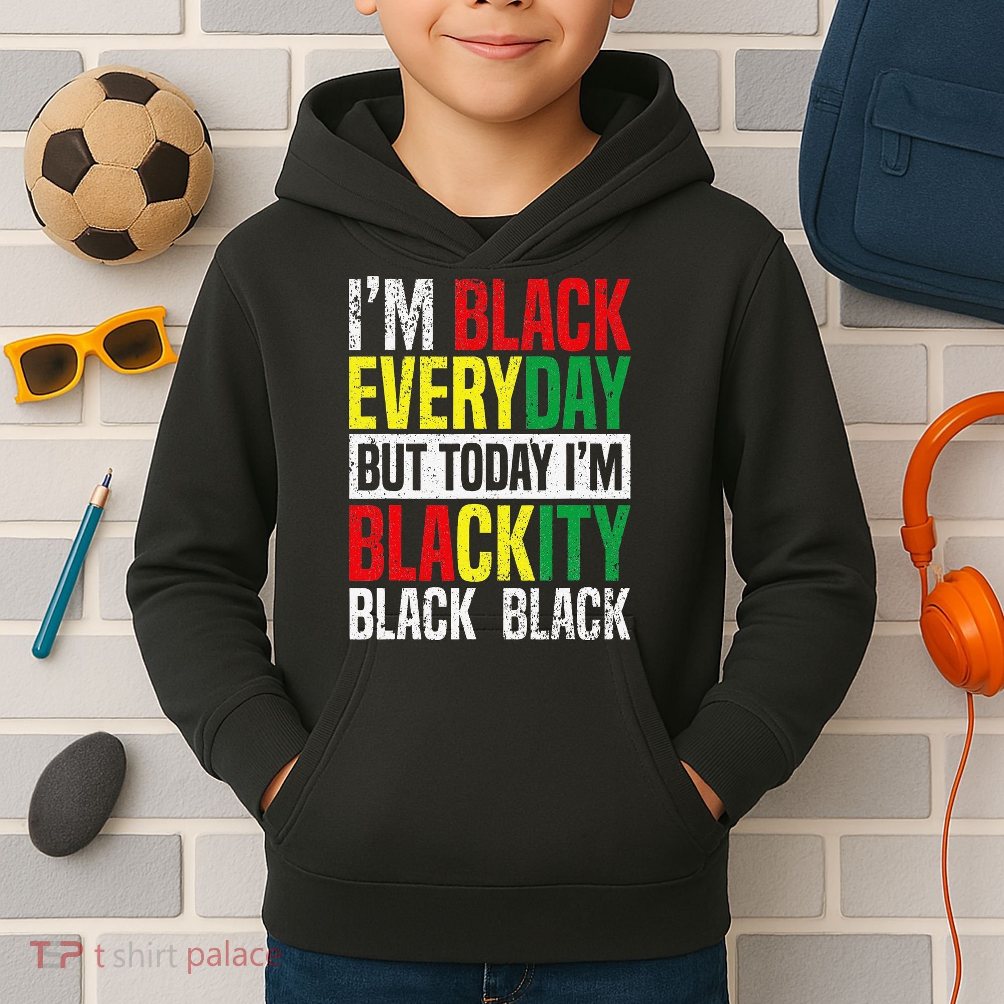 I'm Blackity Black African American  Juneteenth Kids Hoodie
