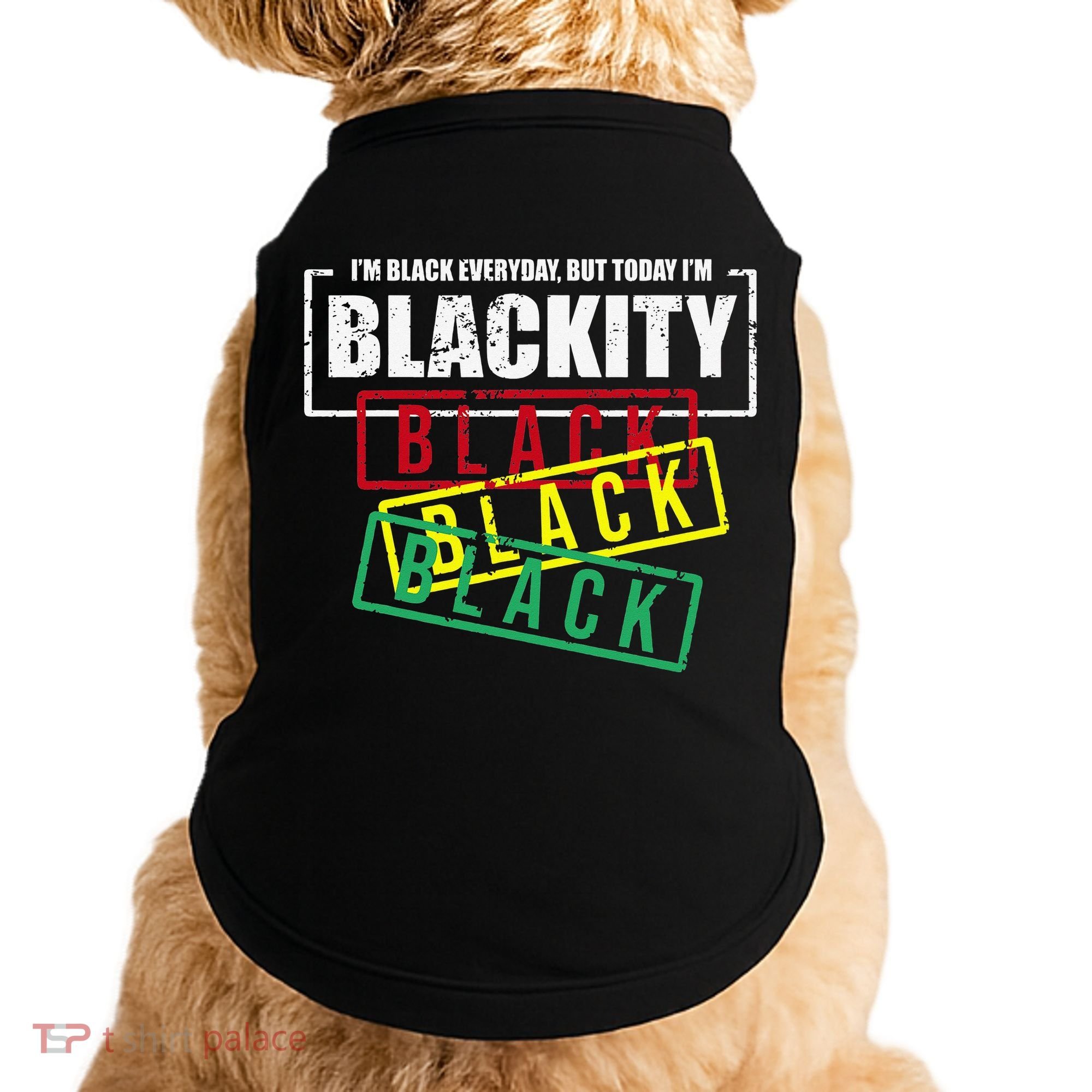 I'm Blackity Black African American Black Power Doggie Tank