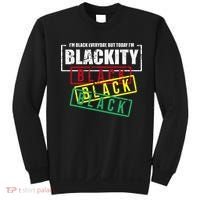 I'm Blackity Black African American Black Power Sweatshirt thumb 0