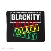 I'm Blackity Black African American Black Power Mousepad thumb 0