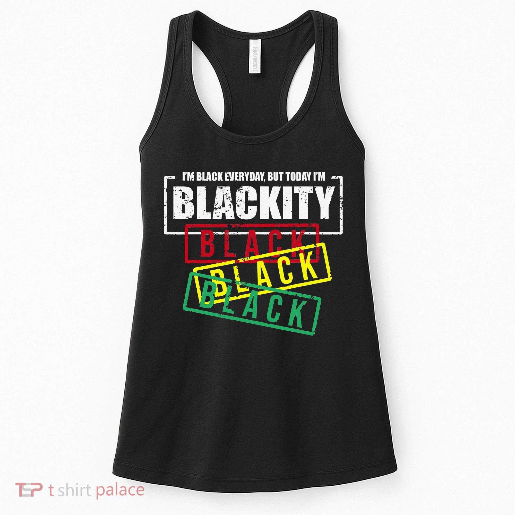 I'm Blackity Black African American Black Power Women's Tank Top