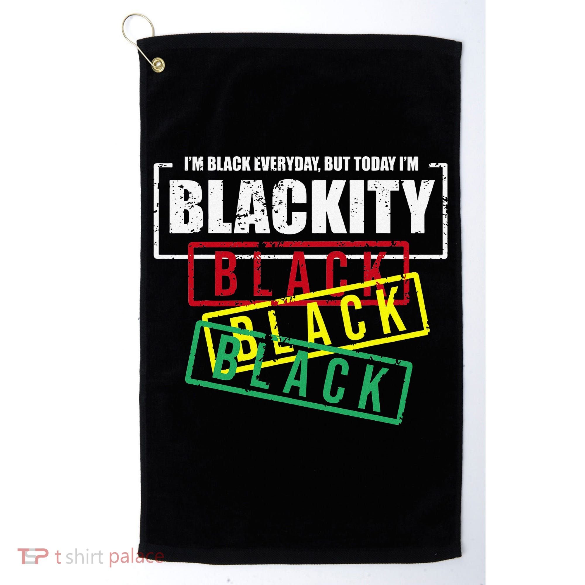 I'm Blackity Black African American Black Power Golf Towel
