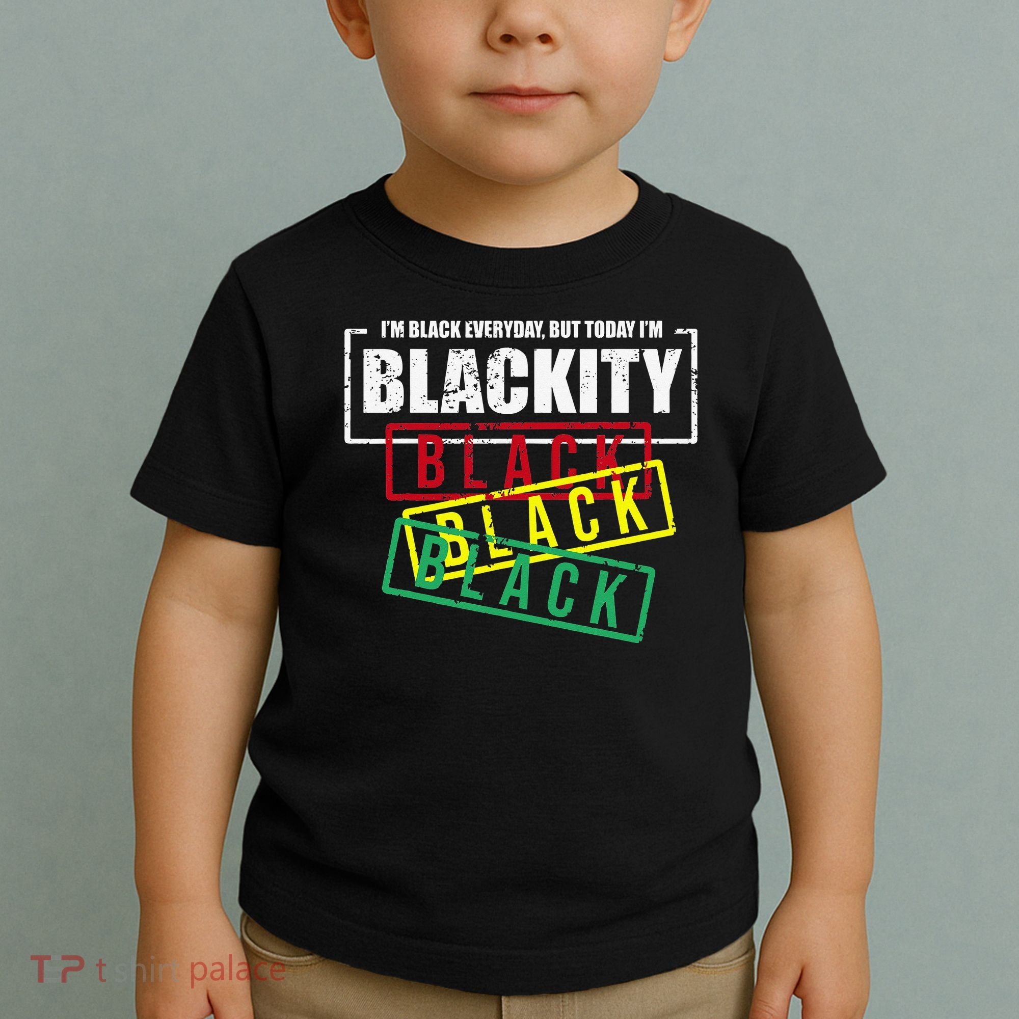 I'm Blackity Black African American Black Power Toddler T-Shirt