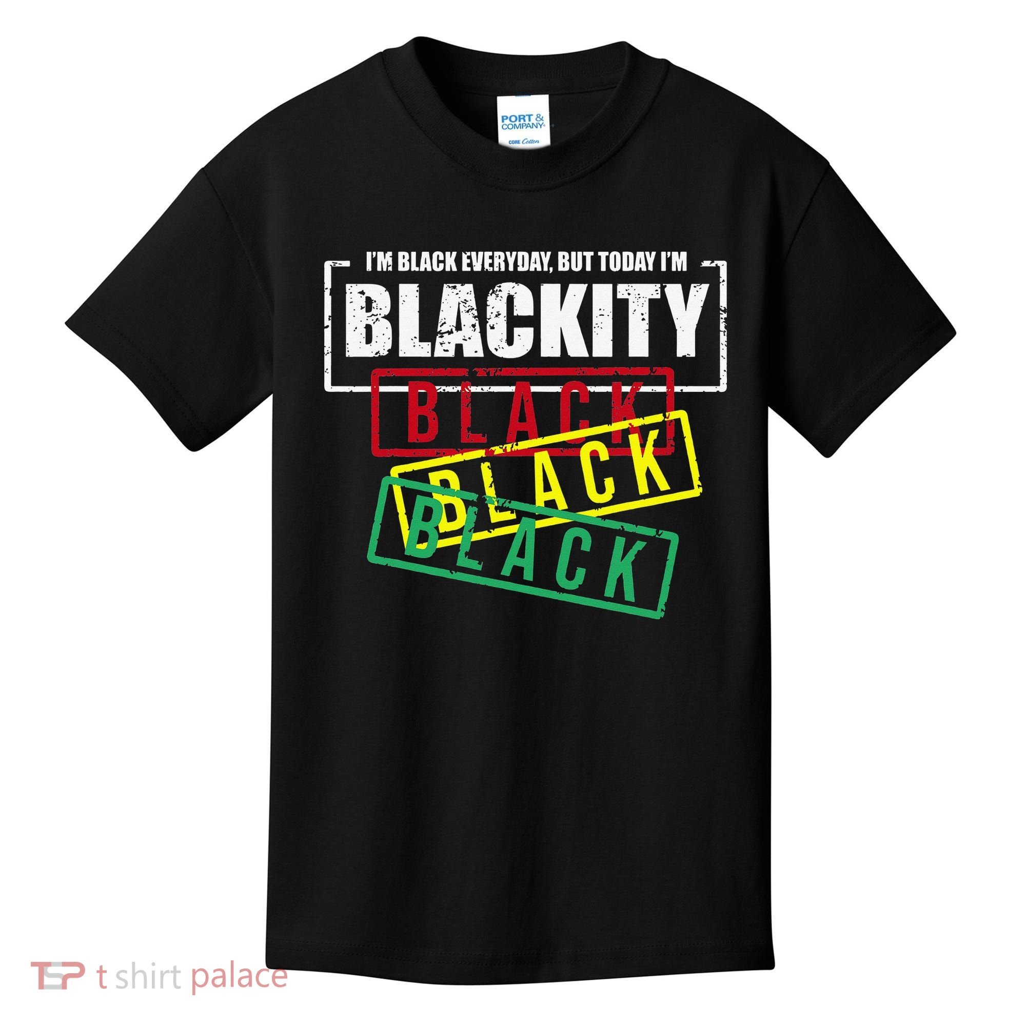 I'm Blackity Black African American Black Power Kids T-Shirt