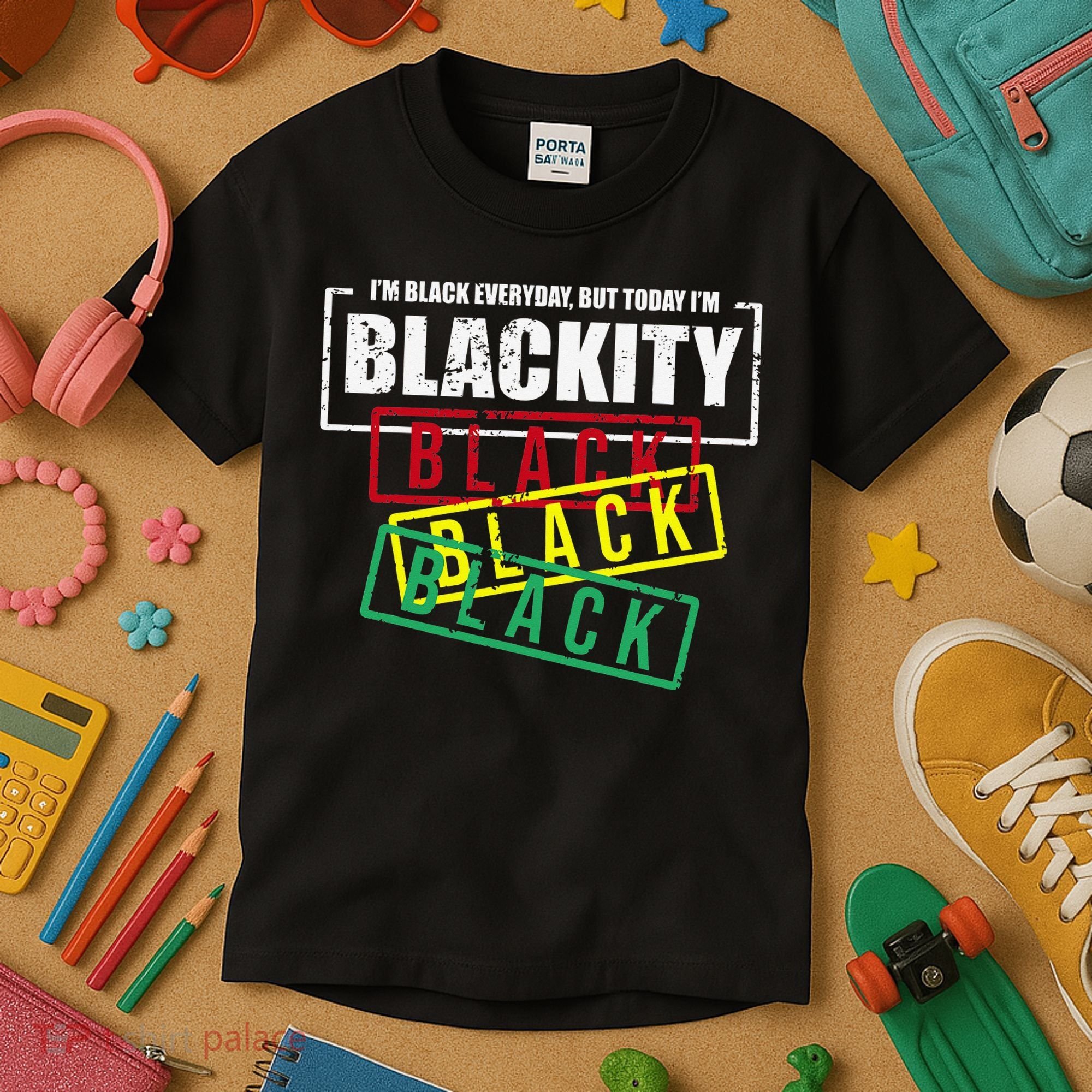 I'm Blackity Black African American Black Power Kids T-Shirt