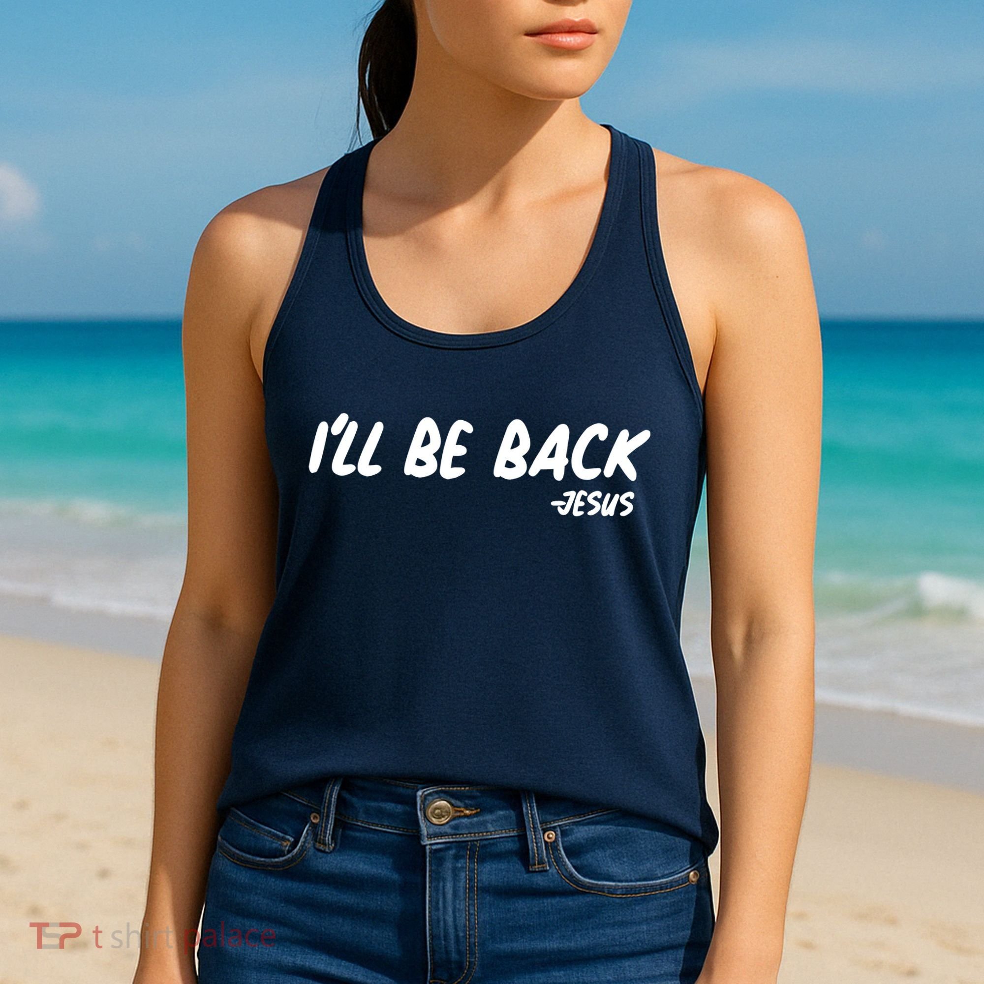 I'll Be Back Jesus Women's Tank Top