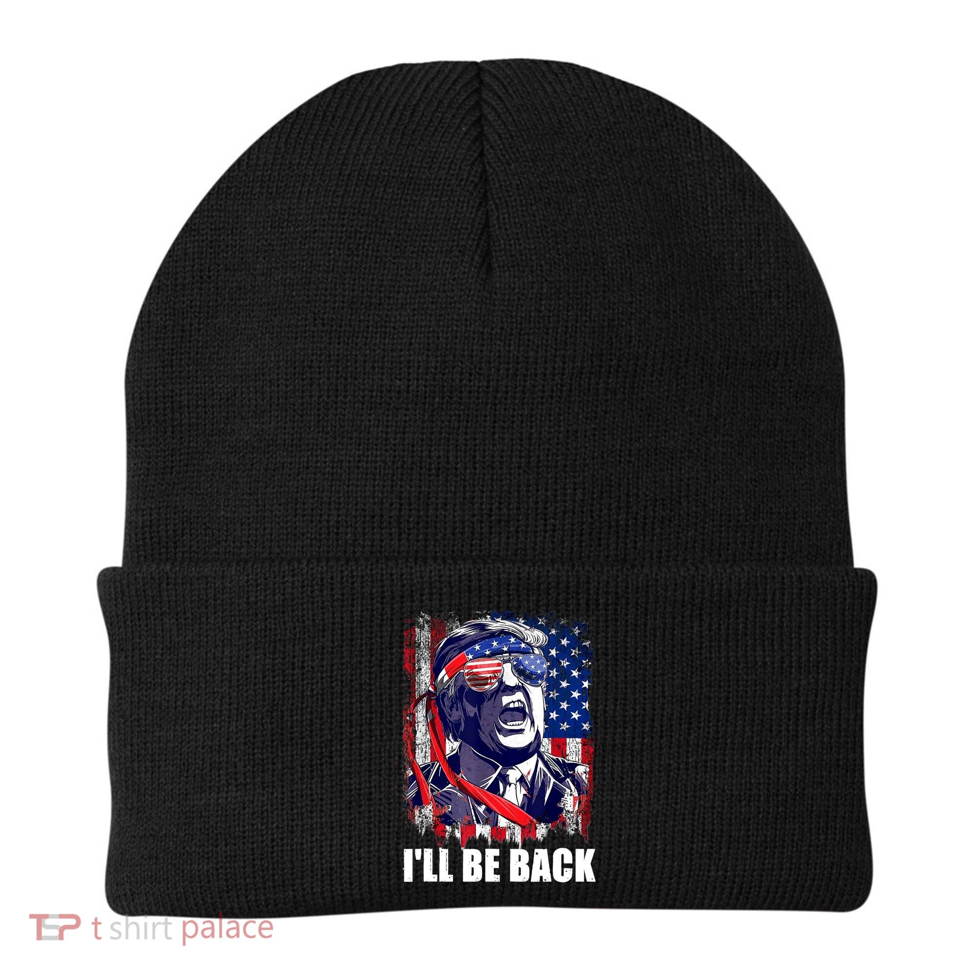 I'll Be Back Trump Make American Great Again, Trump 2024 Beanie