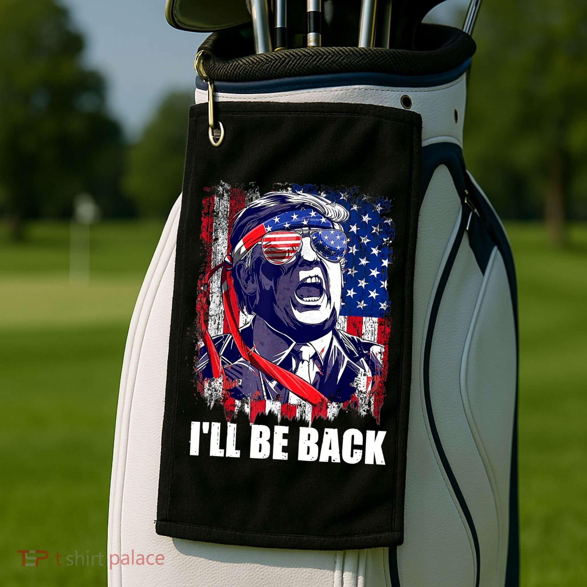 I'll Be Back Trump Make American Great Again, Trump 2024 Golf Towel