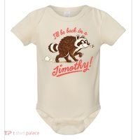 I'll Be Back In A Jimothy Raccoon Baby Bodysuit thumb 0