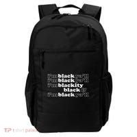 I'm Blackity Black I'm Black Ya'll Black History African Backpack thumb 0