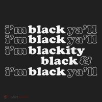 I'm Blackity Black I'm Black Ya'll Black History African Hat thumb 2