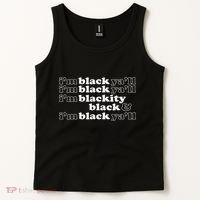 I'm Blackity Black I'm Black Ya'll Black History African Tank Top thumb 2