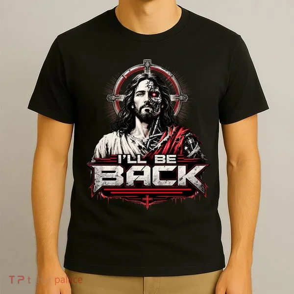 I’ll Be Back Cyber Jesus T-Shirt