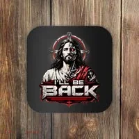 I’ll Be Back Cyber Jesus Coaster thumb 0