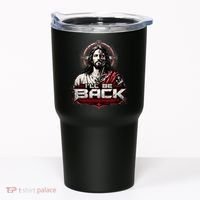 I’ll Be Back Cyber Jesus Tumbler thumb 0