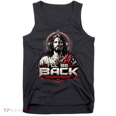 I’ll Be Back Cyber Jesus Tank Top