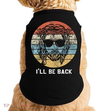 Ill Be Back Vintage Jesus Christian Doggie Tank