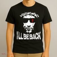 I'll Be Back Jesus Christ T-Shirt thumb 3