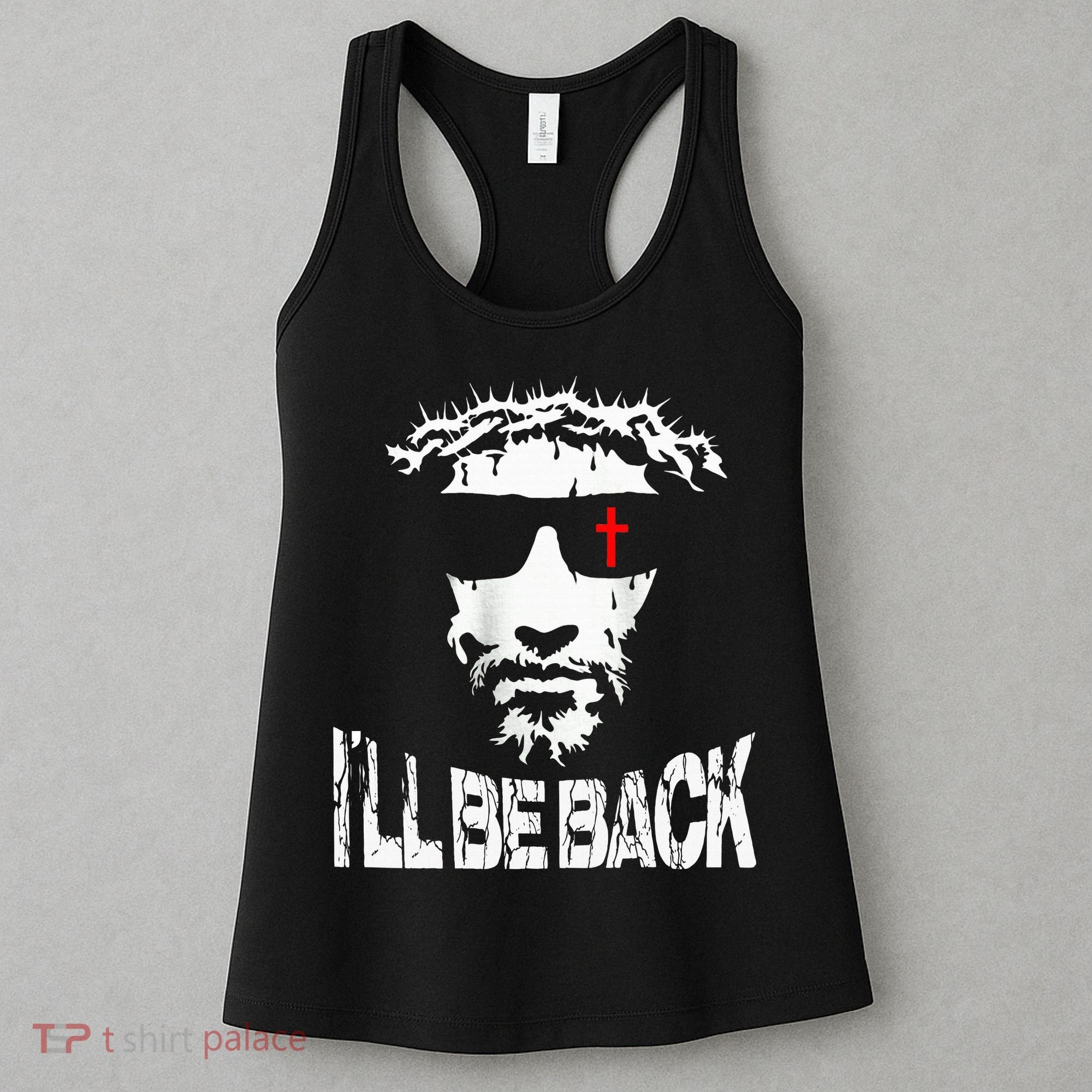 I'll Be Back Jesus Christ Women's Tank Top