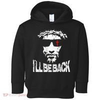 I'll Be Back Jesus Christ Toddler Hoodie thumb 0