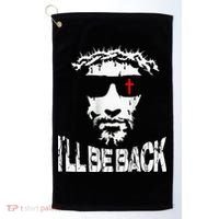 I'll Be Back Jesus Christ Golf Towel thumb 0