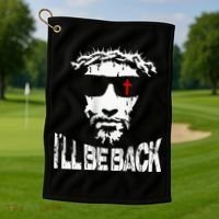 I'll Be Back Jesus Christ Golf Towel thumb 1