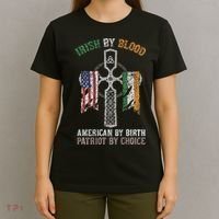 Irish By Blood American By Birth Patriot By Choice T-Shirt thumb 4