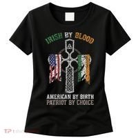 Irish By Blood American By Birth Patriot By Choice Women's T-Shirt thumb 0