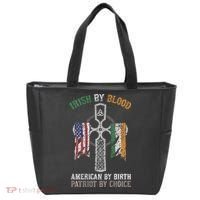 Irish By Blood American By Birth Patriot By Choice Tote Bag thumb 0