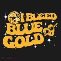I Bleed Blue & Golds Back To School Game Sport Spirit T-Shirt thumb 7
