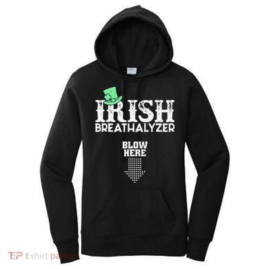 Irish Breathalyzer Blow Here St Patrick's Day Women's Hoodie