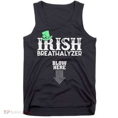 Irish Breathalyzer Blow Here St Patrick's Day Tank Top