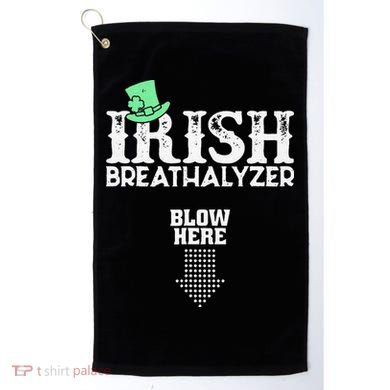 Irish Breathalyzer Blow Here St Patrick's Day Golf Towel