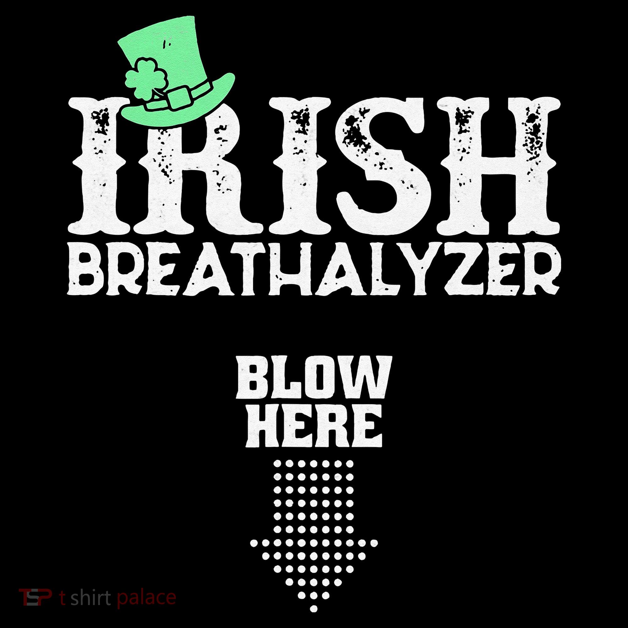 Irish Breathalyzer Blow Here St Patrick's Day Tote Bag