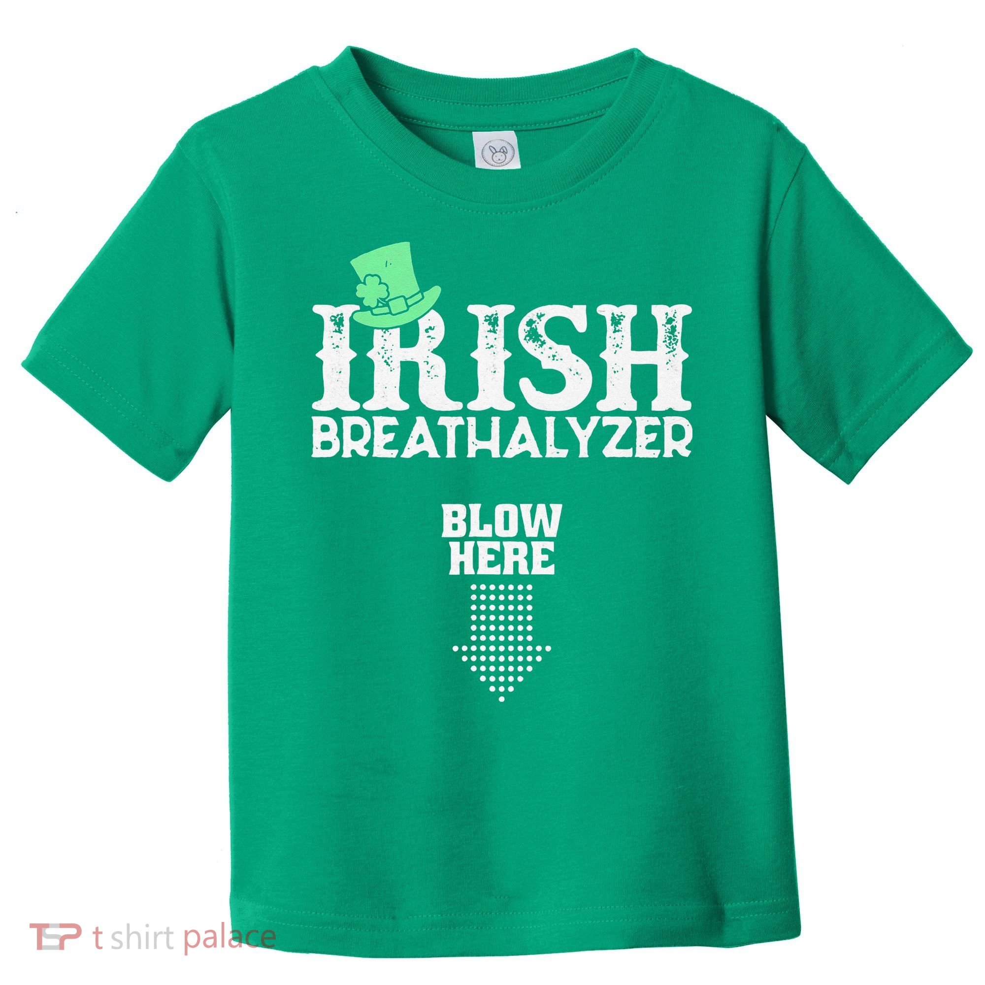 Irish Breathalyzer Blow Here St Patrick's Day Toddler T-Shirt