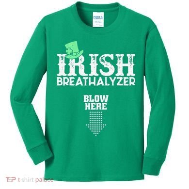 Irish Breathalyzer Blow Here St Patrick's Day Kids Long Sleeve Shirt