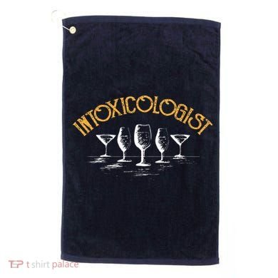 Intoxicologist Bar Bartender Beer Alcohol Mixed Drinks Drunk Golf Towel