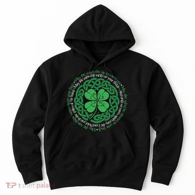 Irish Blessing, Celtic Knot & 4Leaf Clover Luck Hoodie